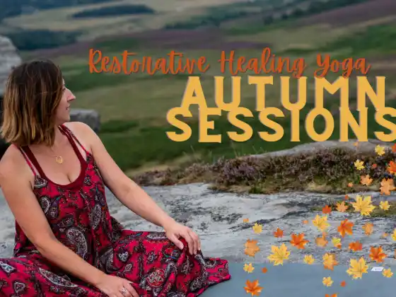 Yoga Penyembuhan Restoratif - Sesi Musim Gugur (Seri 6 Minggu)