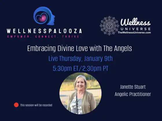 Wellnesspalooza 2025 Embrasser l'amour divin avec les anges avec Janette Stuart