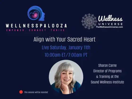 Wellnesspalooza 2025 Sharon Carne과 함께 당신의 신성한 마음과 일치하세요