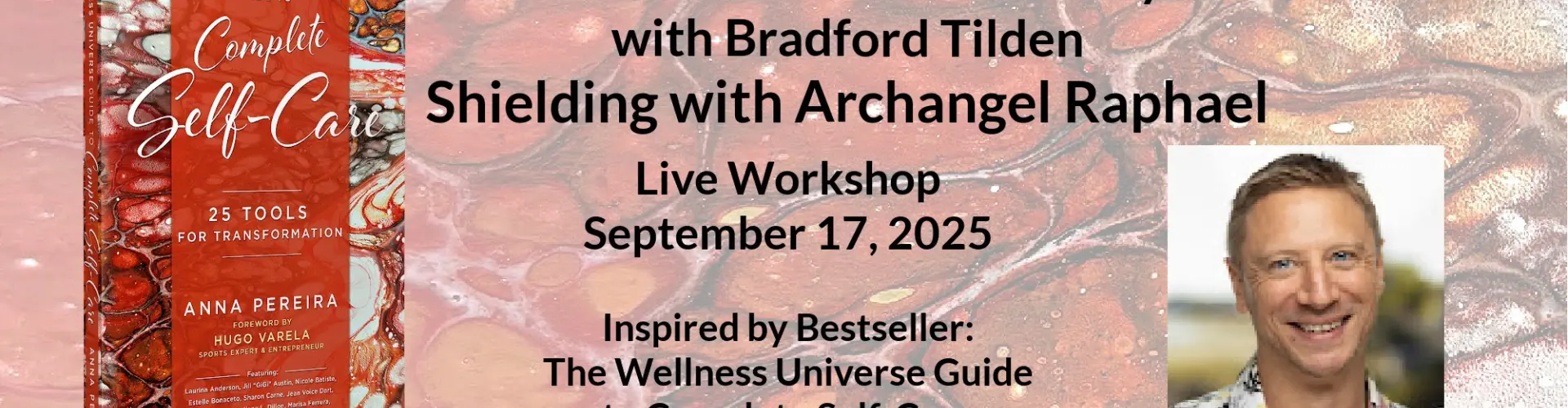 A Transformational Journey with Bradford Tilden - Online Class by Bradford Tilden